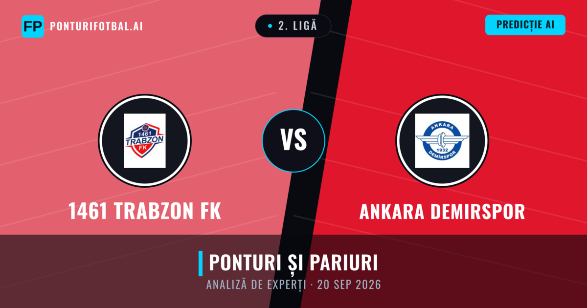 1461 Trabzon FK vs Ankara Demirspor — pronostic și avancronică meci