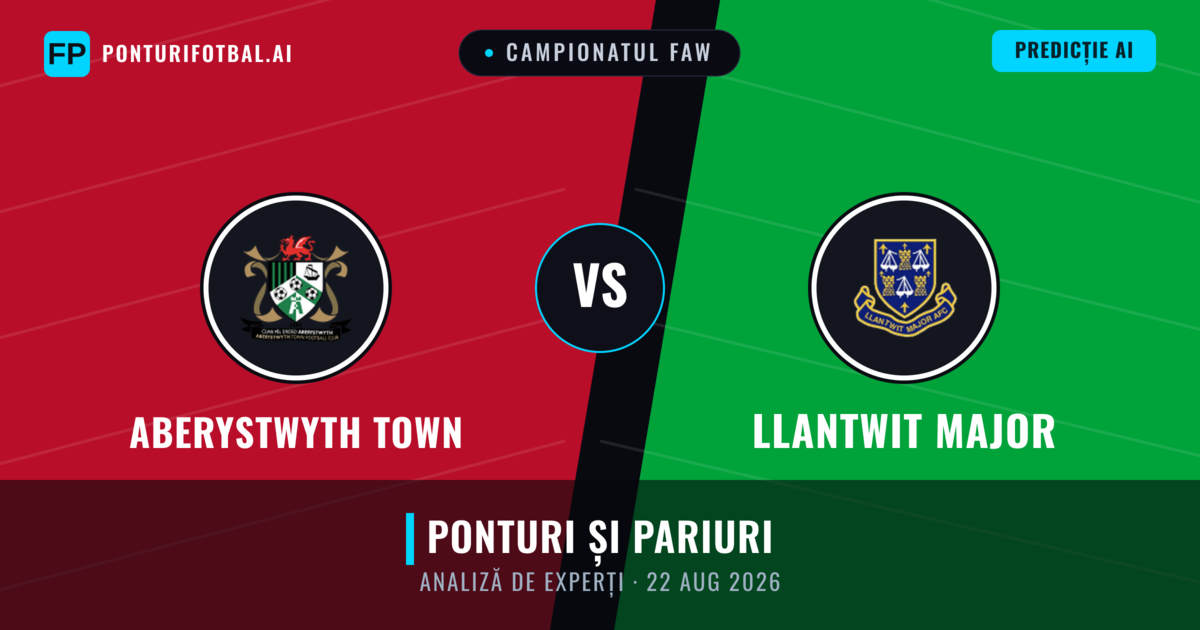 Aberystwyth Town vs Llantwit Major — pronostic și avancronică meci