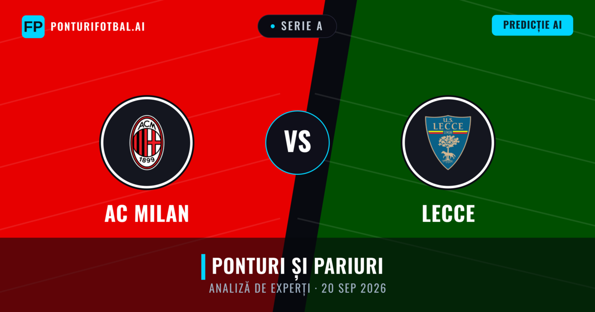 AC Milan vs Lecce — pronostic și avancronică meci