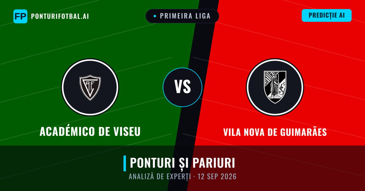 Académico de Viseu vs Vila Nova de Guimarães — pronostic și avancronică meci
