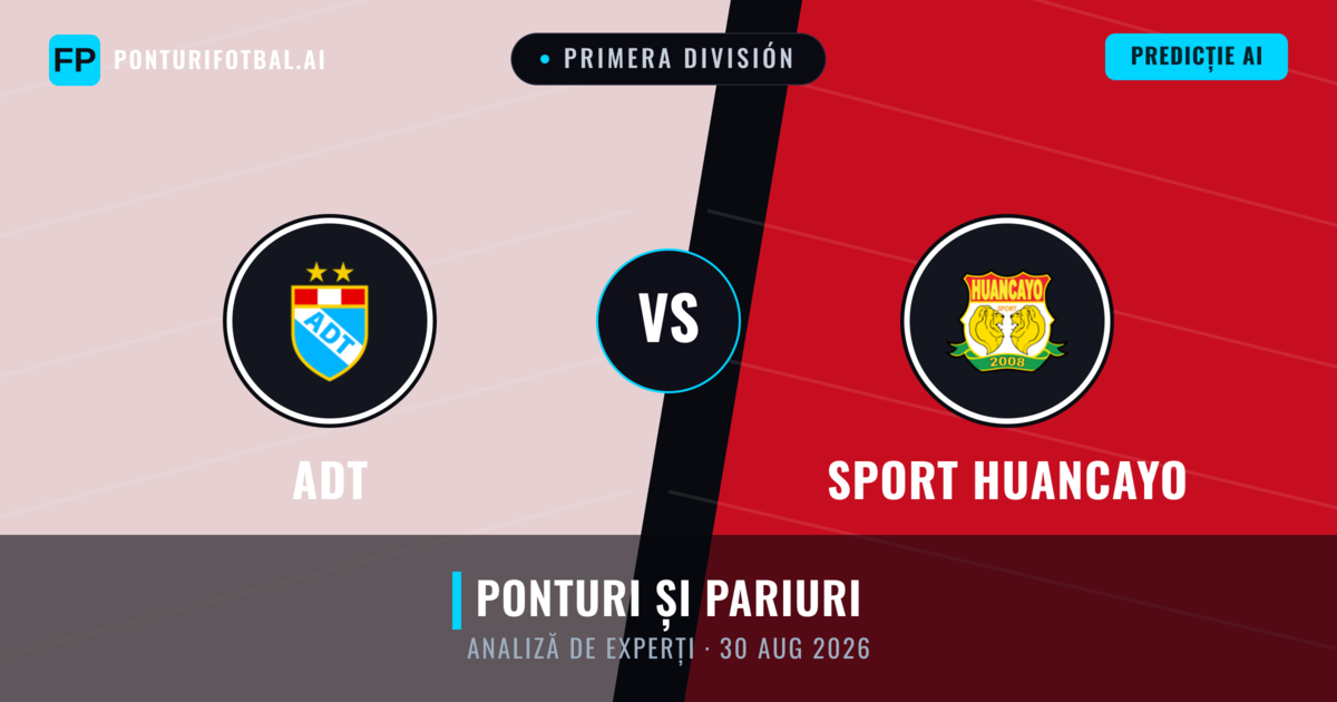 ADT vs Sport Huancayo — pronostic și avancronică meci