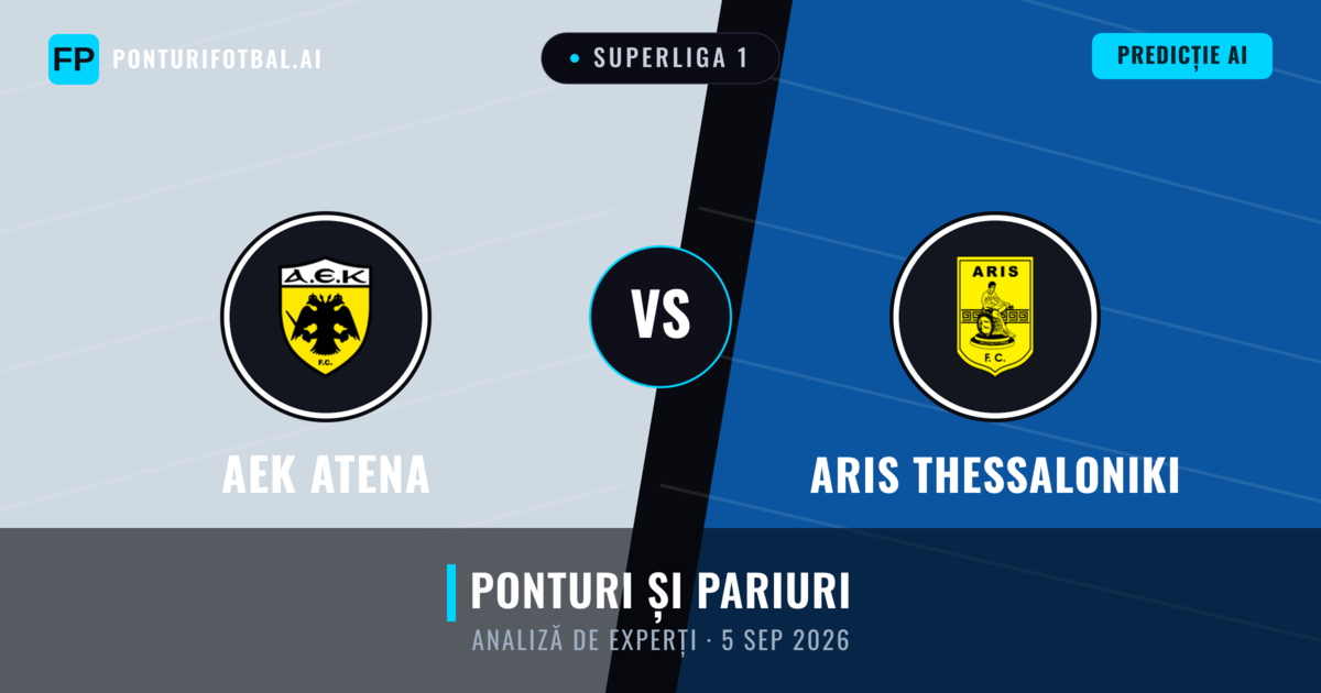 AEK Atena vs Aris Thessaloniki — pronostic și avancronică meci