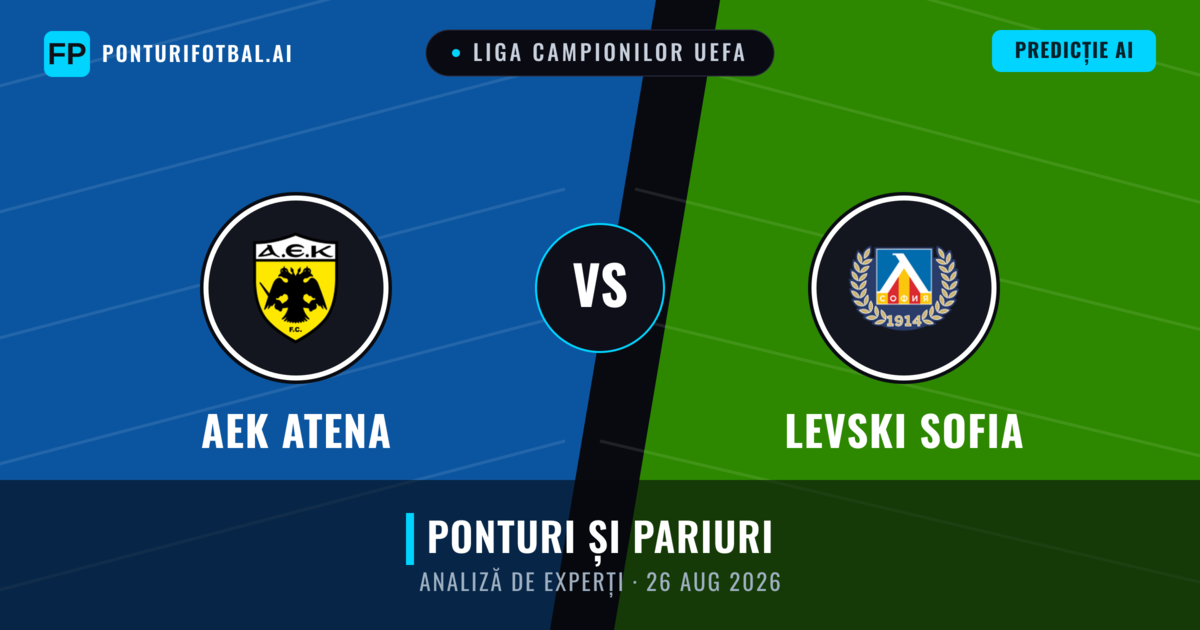 AEK Atena vs Levski Sofia — pronostic și avancronică meci