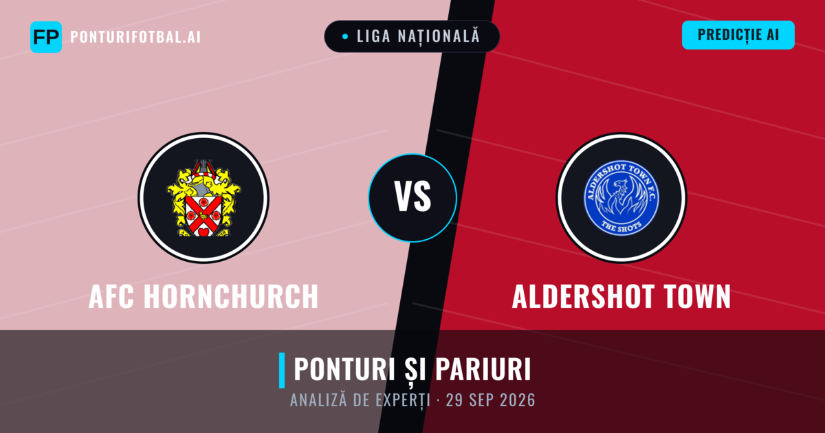 AFC Hornchurch vs Aldershot Town — pronostic și avancronică meci