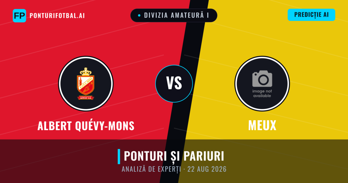 Albert Quévy-Mons vs Meux — pronostic și avancronică meci
