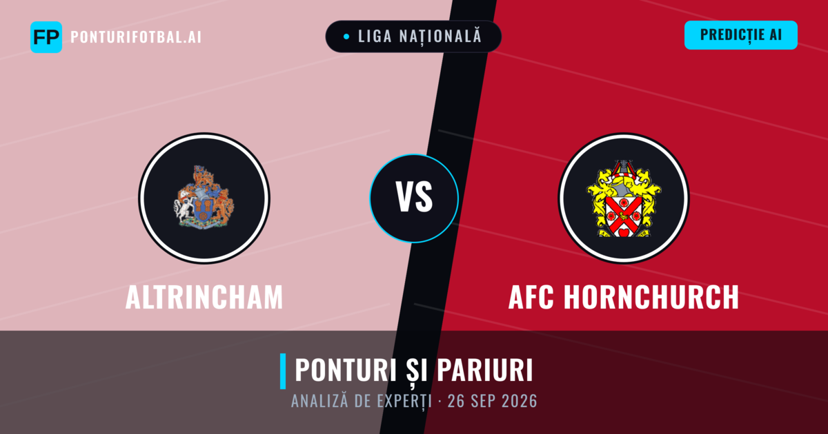 Altrincham vs AFC Hornchurch — pronostic și avancronică meci