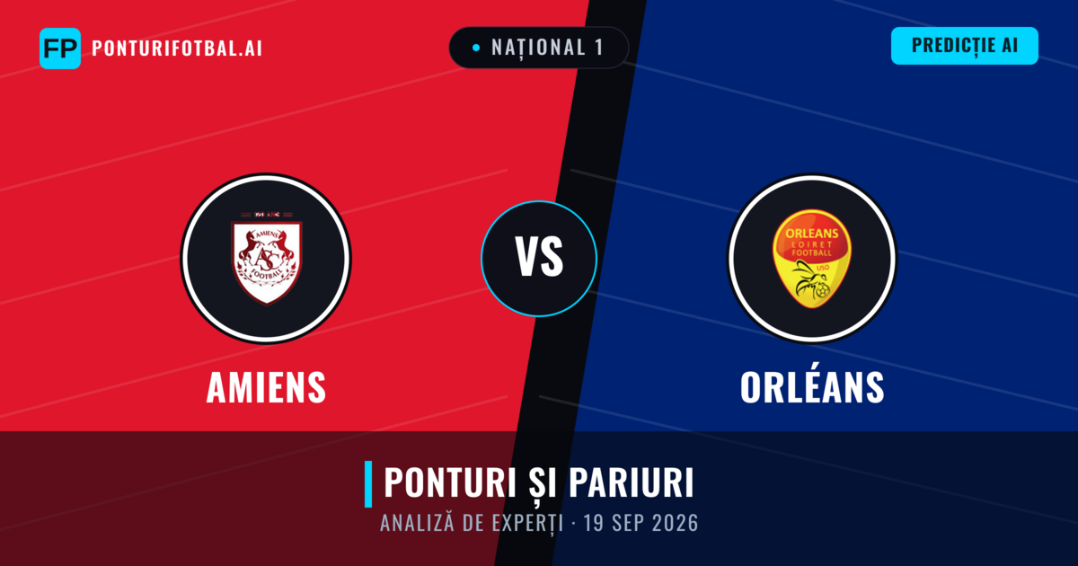 Amiens vs Orléans — pronostic și avancronică meci