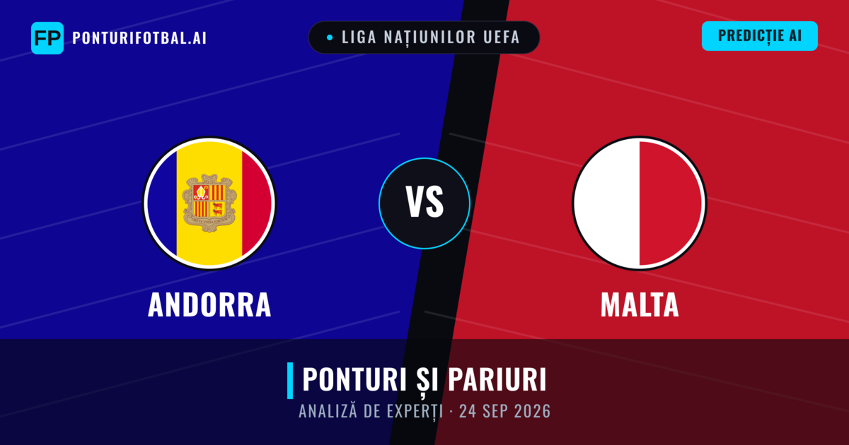 Andorra vs Malta — pronostic și avancronică meci
