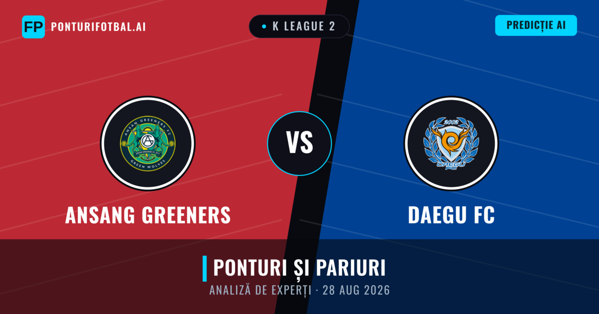 Ansang Greeners vs Daegu FC — pronostic și avancronică meci