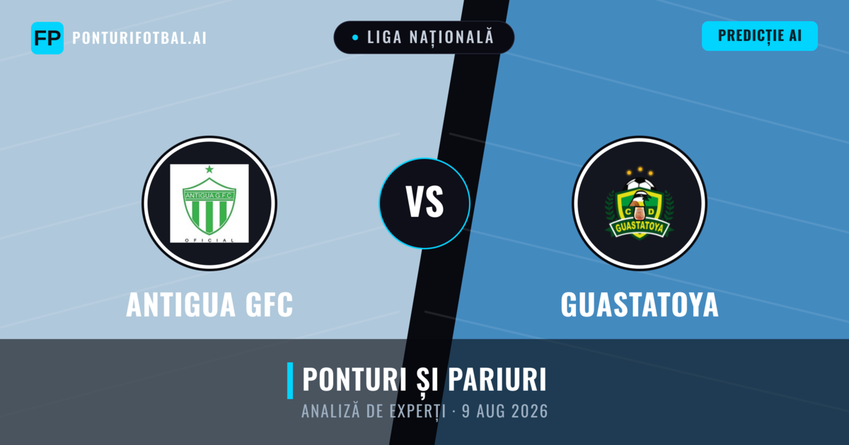 Antigua GFC vs Guastatoya — pronostic și avancronică meci