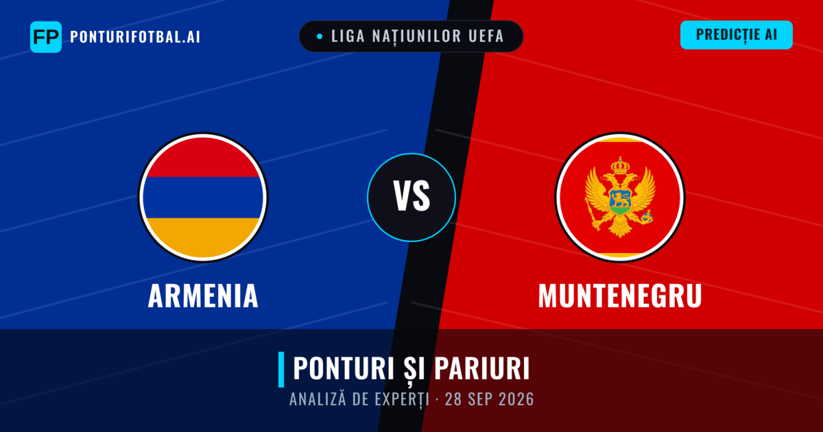 Armenia vs Muntenegru — pronostic și avancronică meci