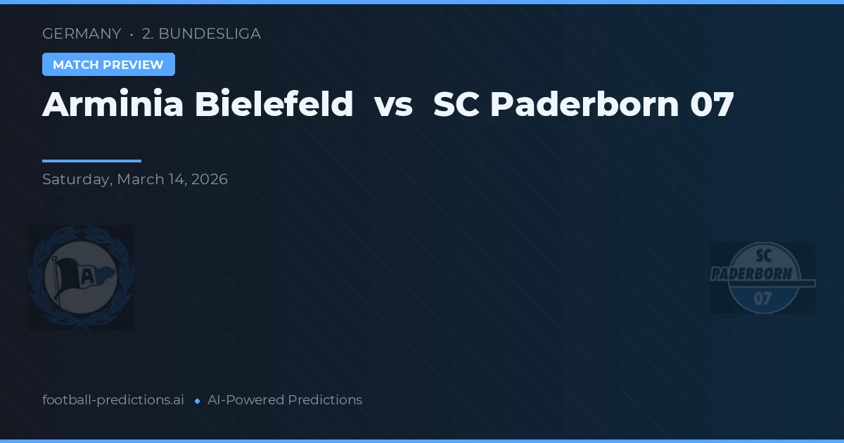 Arminia Bielefeld vs SC Paderborn 07 — pronostic și avancronică meci