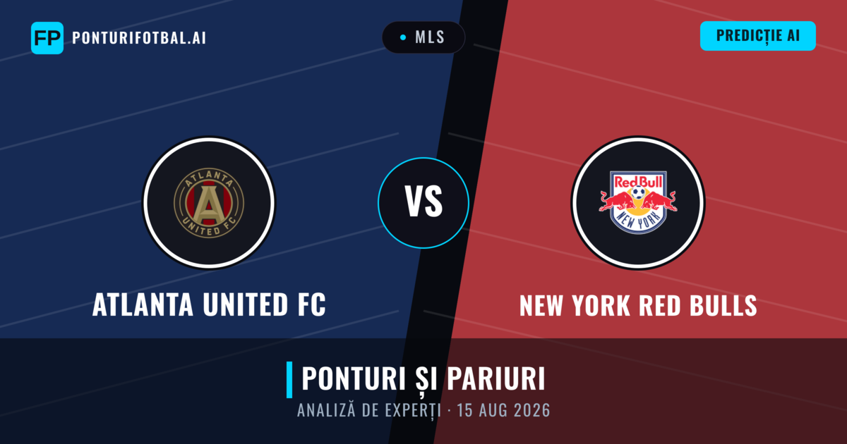 Atlanta United FC vs New York Red Bulls — pronostic și avancronică meci