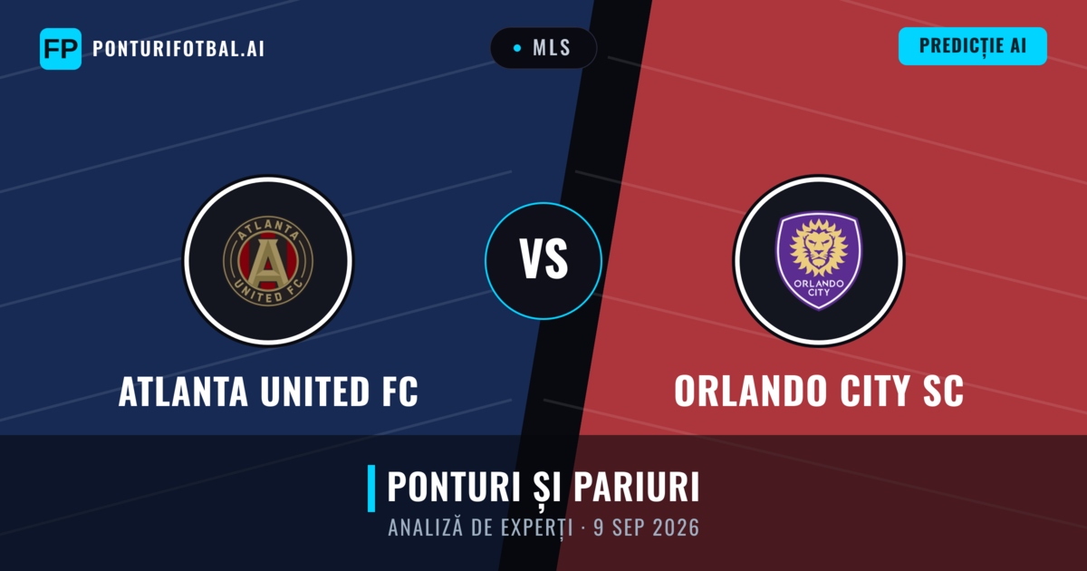 Atlanta United FC vs Orlando City SC — pronostic și avancronică meci