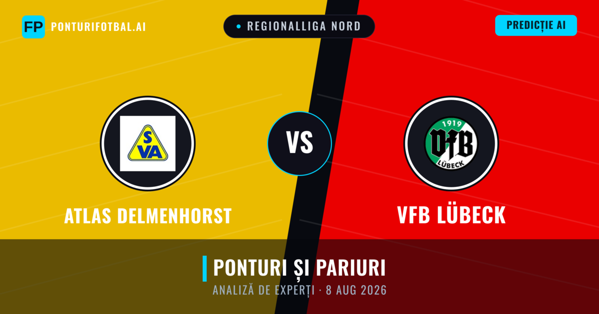 Atlas Delmenhorst vs VfB Lübeck — pronostic și avancronică meci