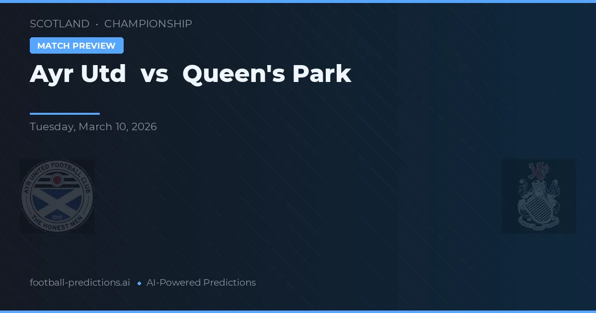 Ayr United vs Queen's Park — pronostic și avancronică meci