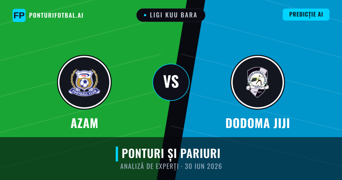 Azam vs Dodoma Jiji — pronostic și avancronică meci