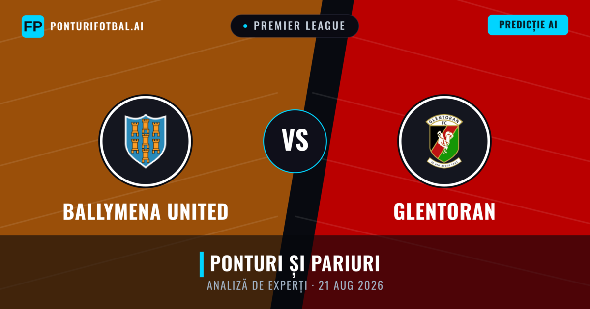 Ballymena United vs Glentoran — pronostic și avancronică meci