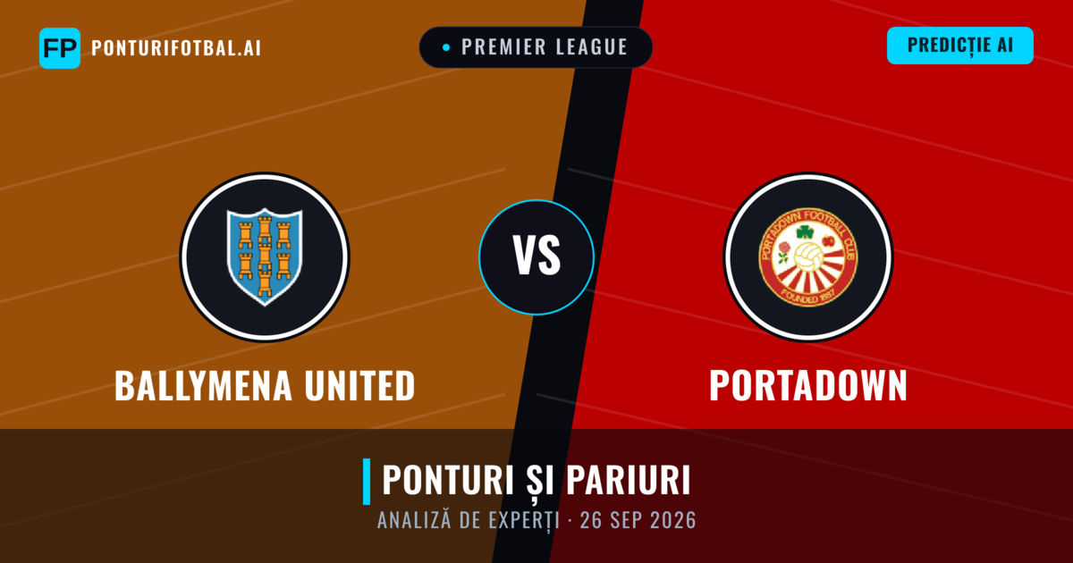 Ballymena United vs Portadown — pronostic și avancronică meci