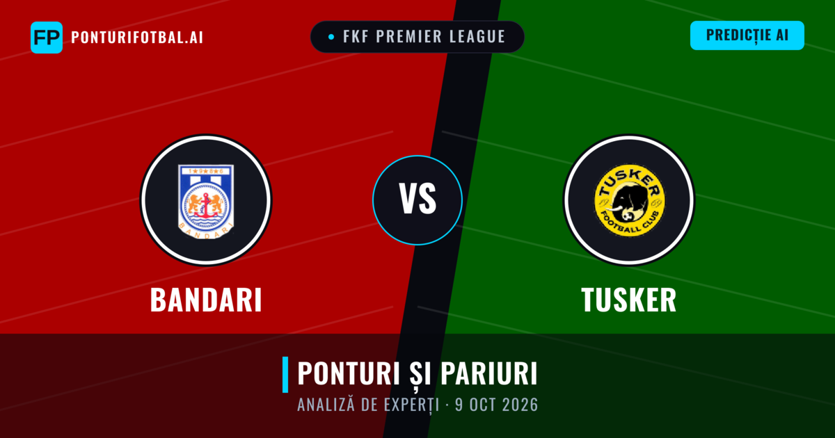 Bandari vs Tusker — pronostic și avancronică meci
