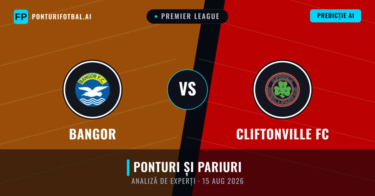Bangor vs Cliftonville FC — pronostic și avancronică meci