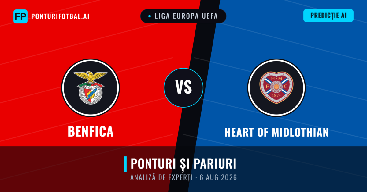 Benfica vs Heart of Midlothian — pronostic și avancronică meci
