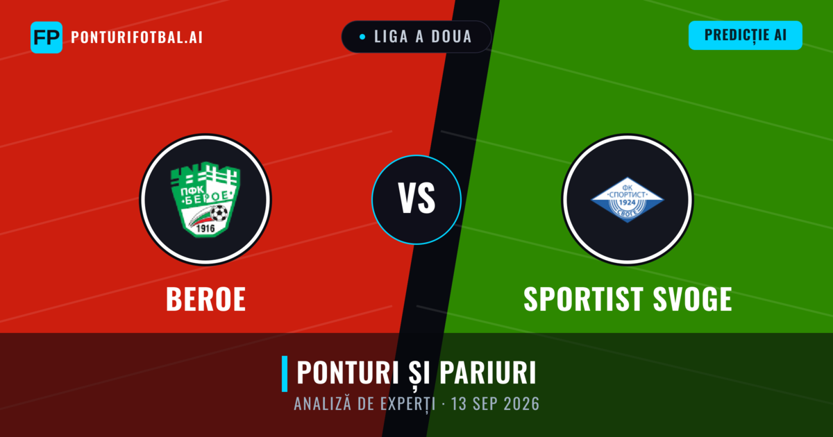 Beroe vs Sportist Svoge — pronostic și avancronică meci