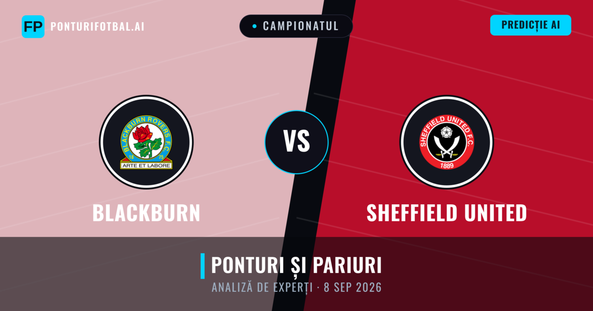 Blackburn vs Sheffield United — pronostic și avancronică meci