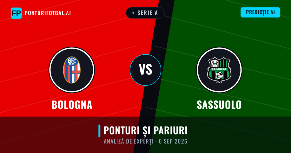 Bologna vs Sassuolo — pronostic și avancronică meci