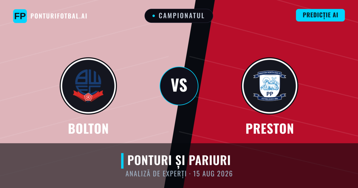 Bolton vs Preston — pronostic și avancronică meci