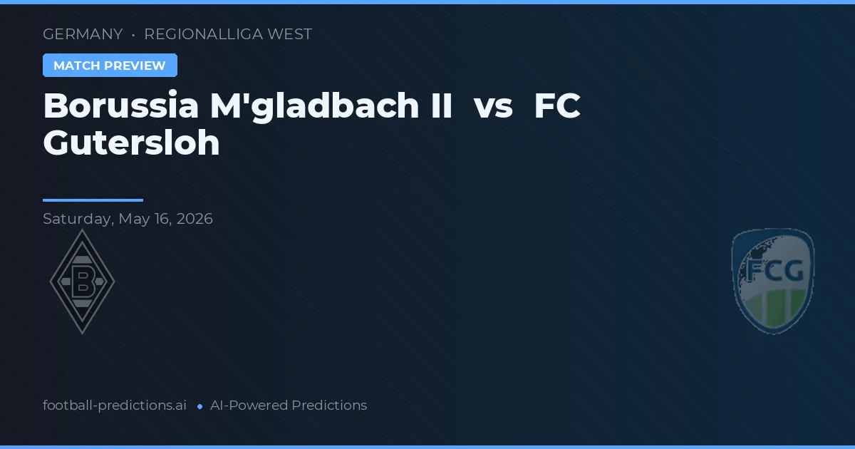 Borussia M'gladbach II vs FC Gutersloh — pronostic și avancronică meci