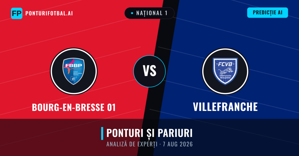 Bourg-en-Bresse 01 vs Villefranche — pronostic și avancronică meci