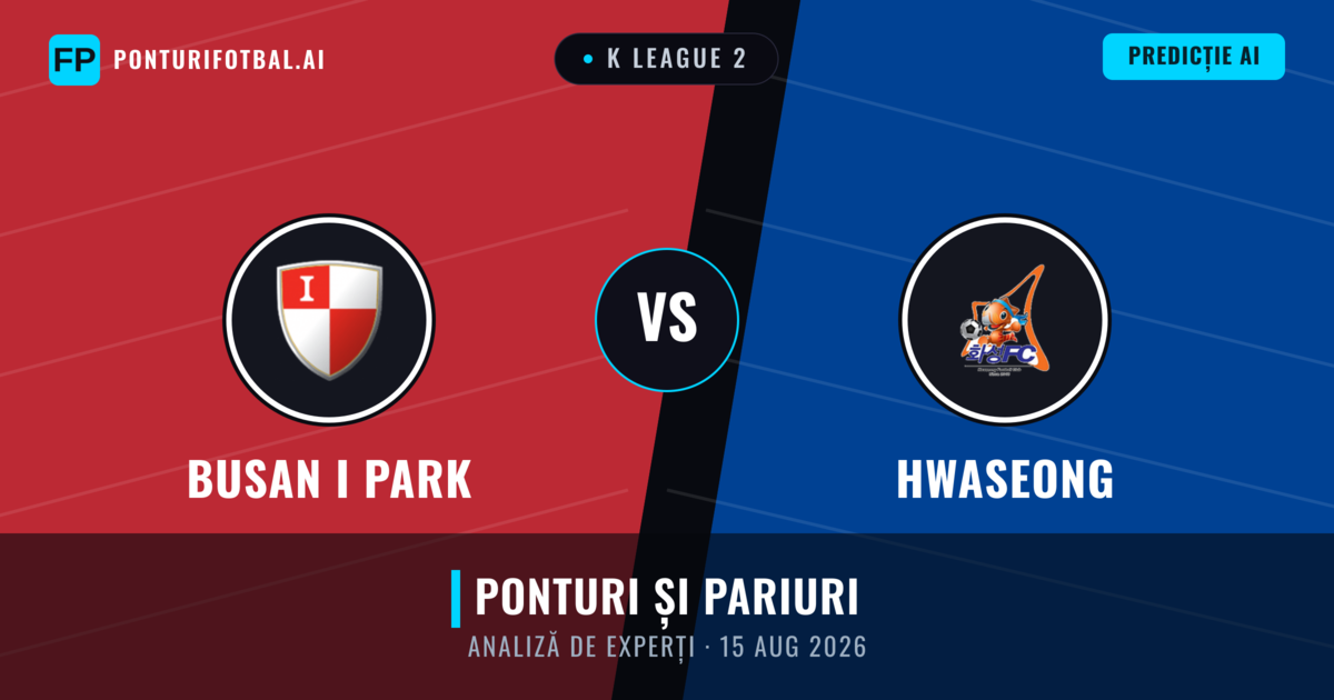 Busan I Park vs Hwaseong — pronostic și avancronică meci