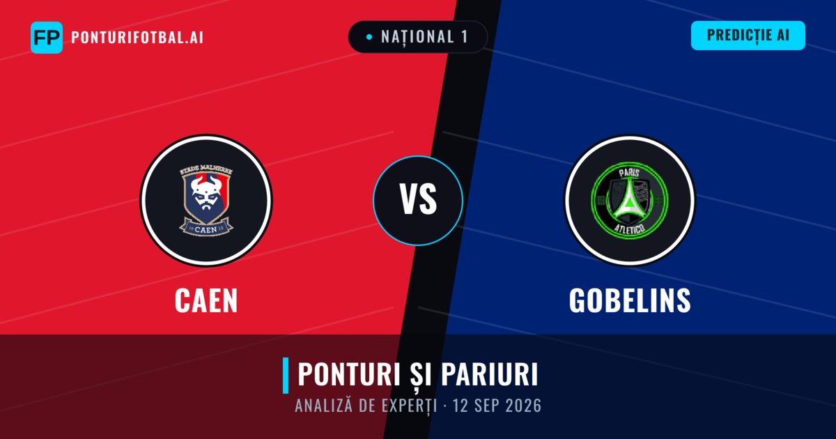 Caen vs Gobelins — pronostic și avancronică meci