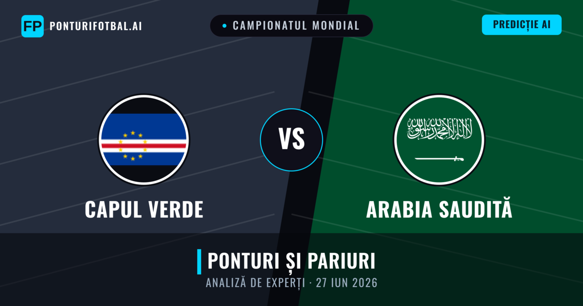 Capul Verde vs Arabia Saudită — pronostic și avancronică meci