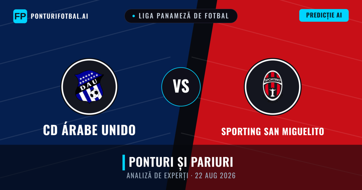 CD Árabe Unido vs Sporting San Miguelito — pronostic și avancronică meci