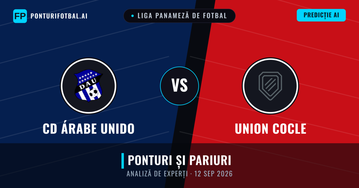 CD Árabe Unido vs Union Cocle — pronostic și avancronică meci