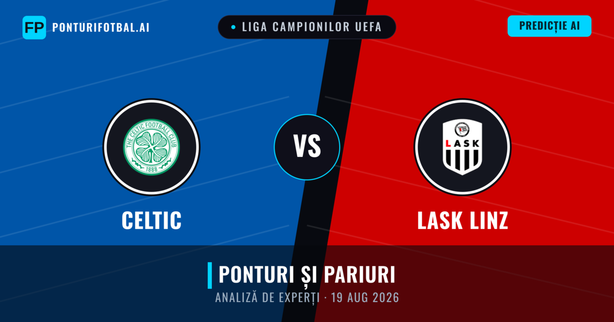 Celtic vs LASK Linz — pronostic și avancronică meci