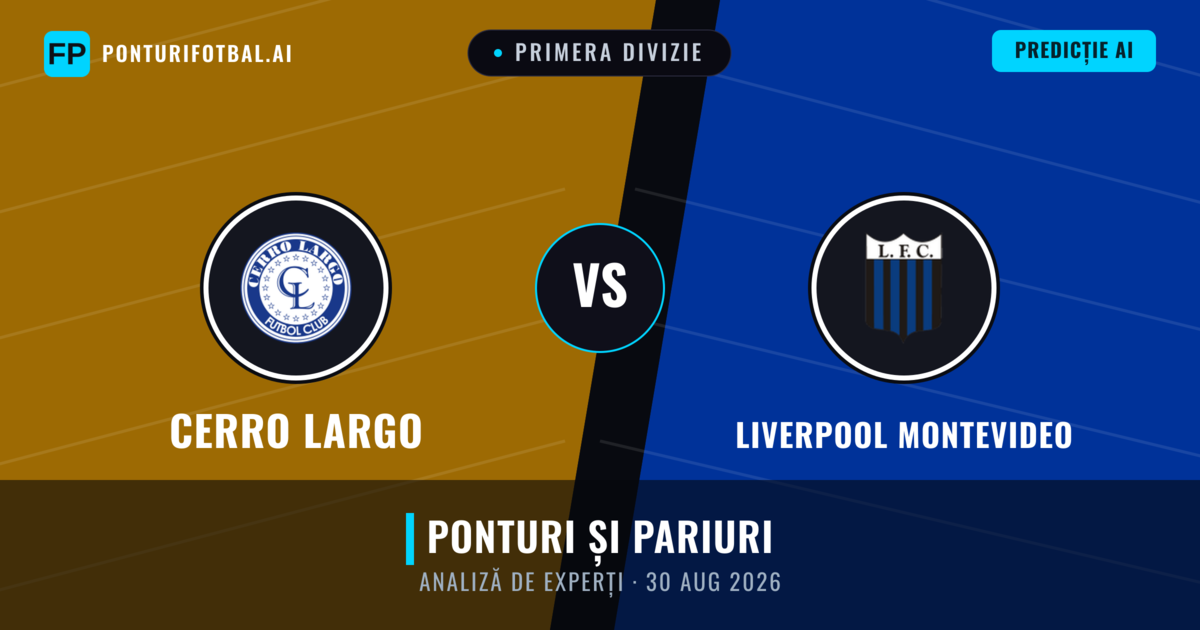 Cerro Largo vs Liverpool Montevideo — pronostic și avancronică meci