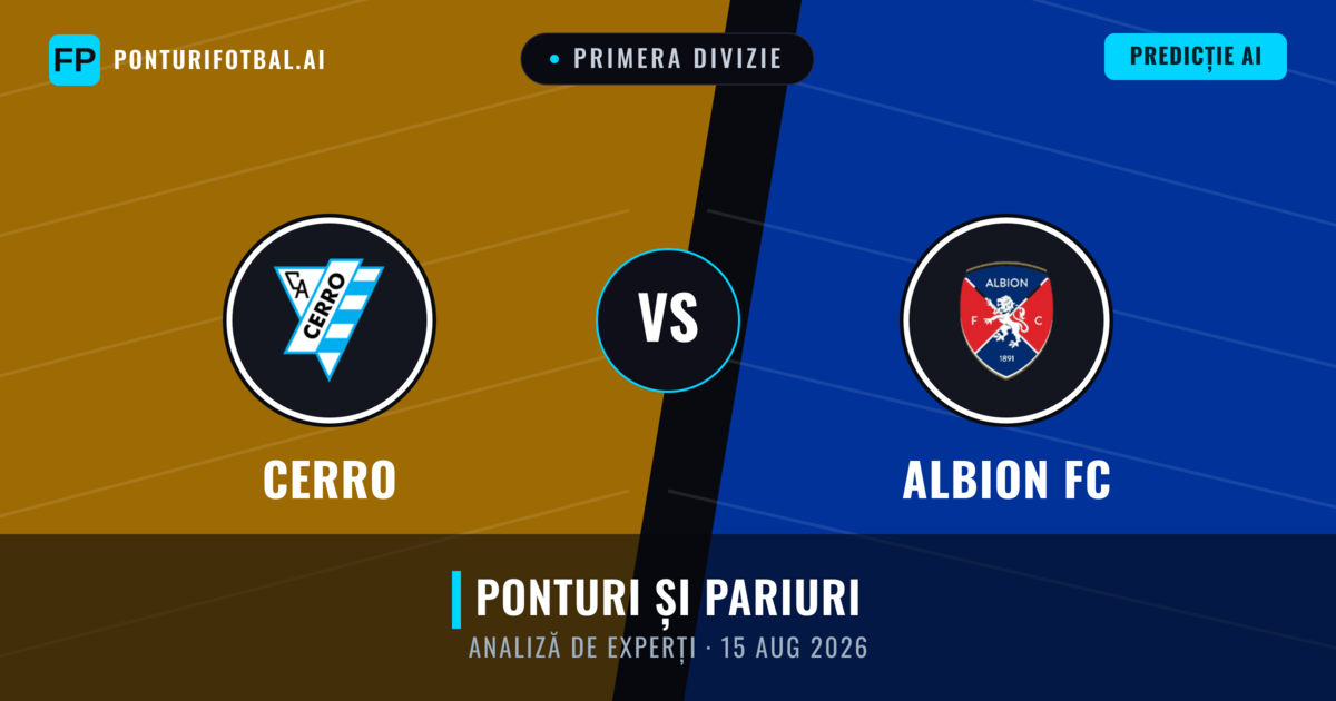 Cerro vs Albion FC — pronostic și avancronică meci