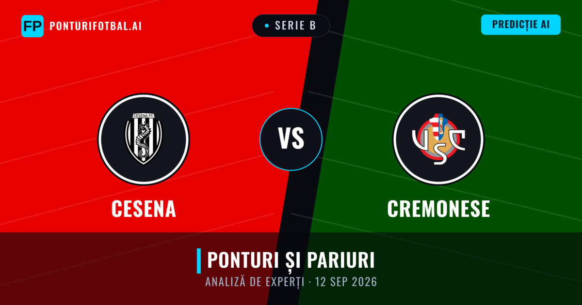 Cesena vs Cremonese — pronostic și avancronică meci