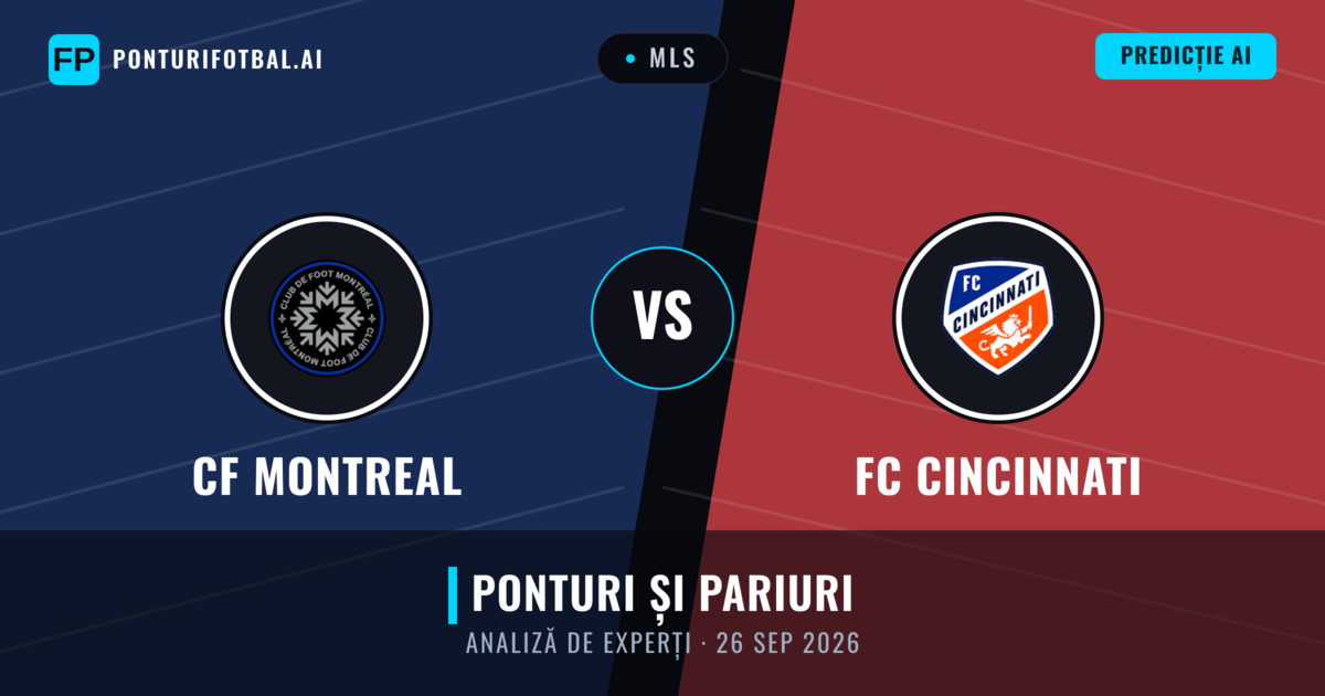CF Montreal vs FC Cincinnati — pronostic și avancronică meci