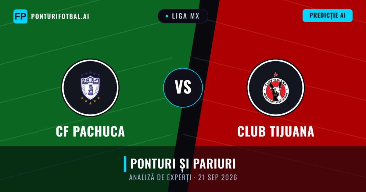 CF Pachuca vs Club Tijuana — pronostic și avancronică meci