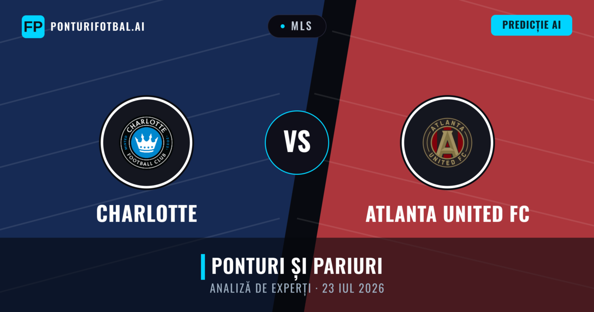 Charlotte vs Atlanta United FC — pronostic și avancronică meci