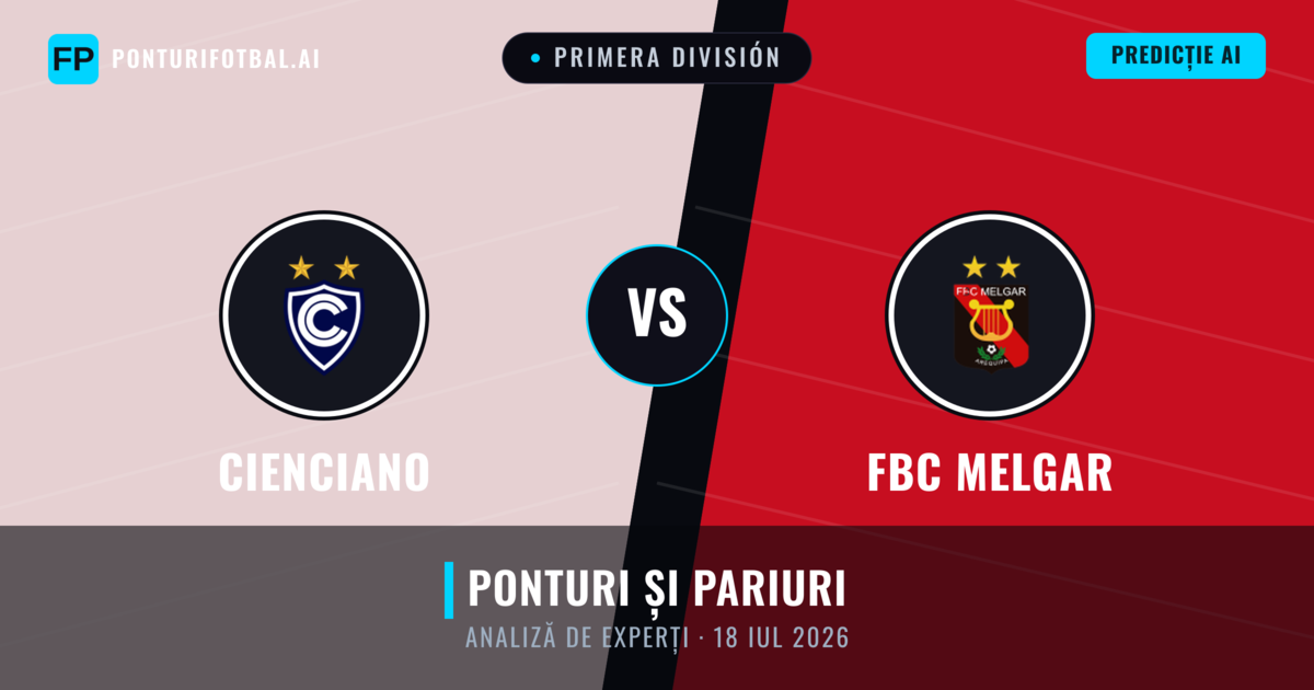 Cienciano vs FBC Melgar — pronostic și avancronică meci