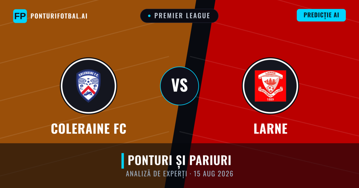Coleraine FC vs Larne — pronostic și avancronică meci