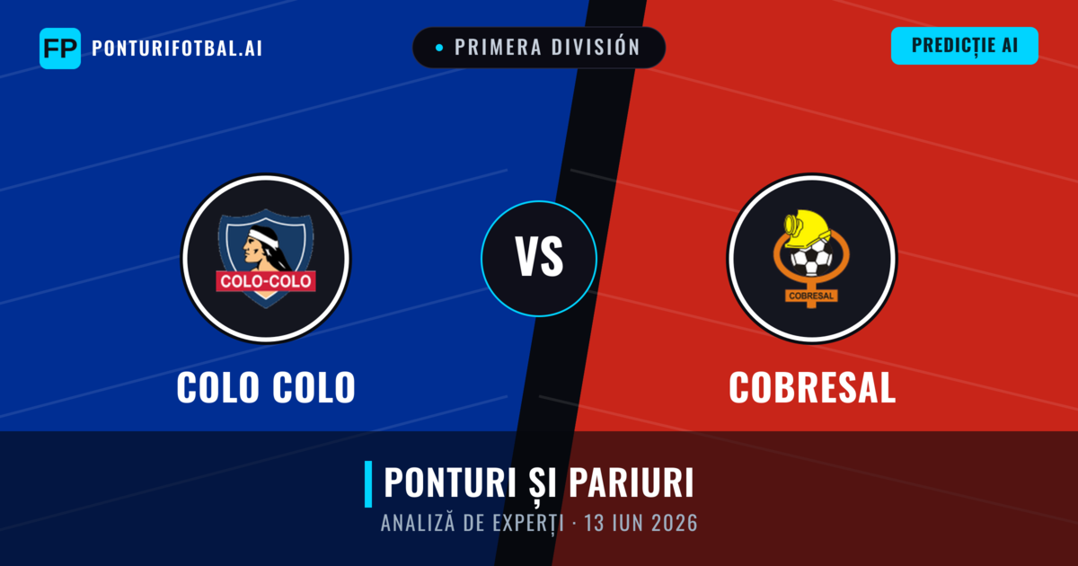 Colo Colo vs Cobresal — pronostic și avancronică meci