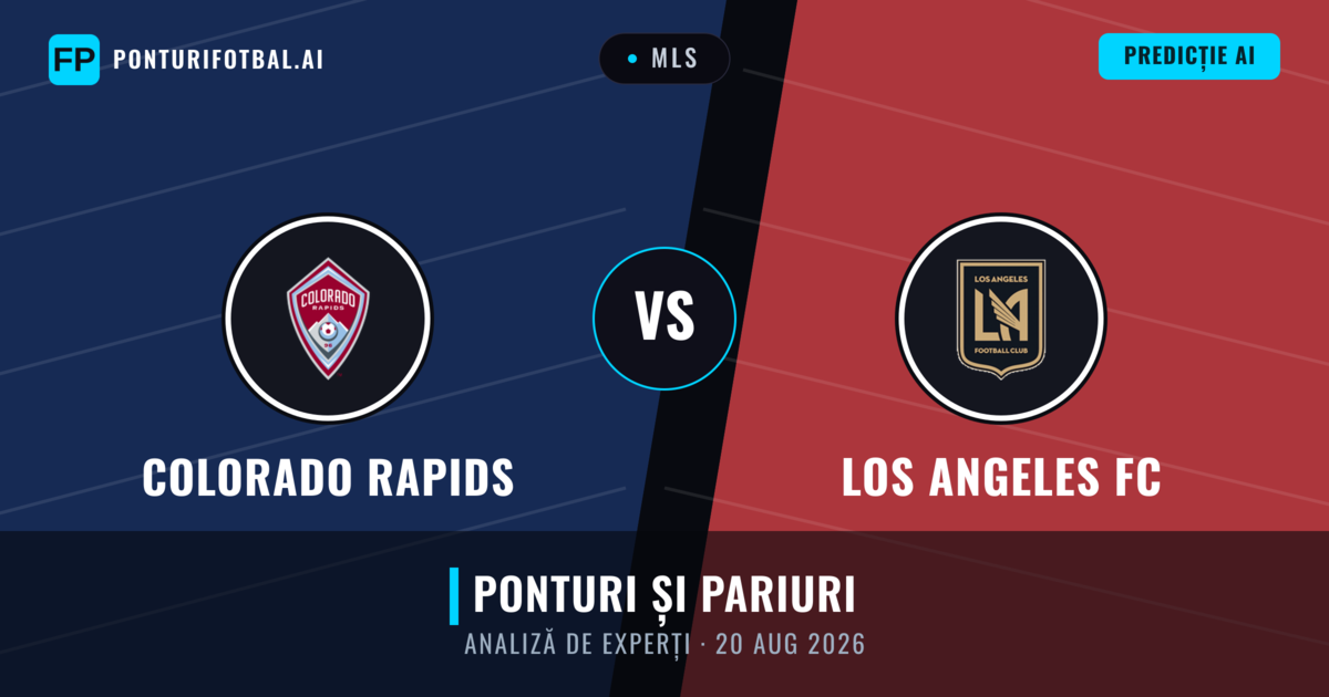 Colorado Rapids vs Los Angeles FC — pronostic și avancronică meci