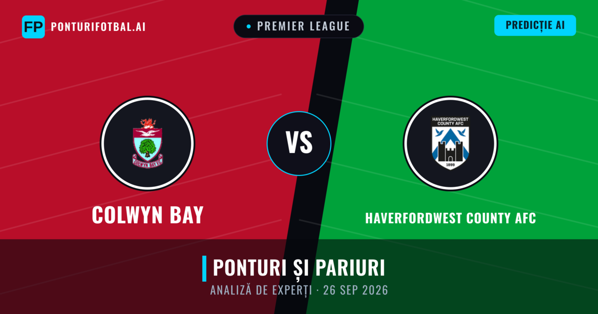 Colwyn Bay vs Haverfordwest County AFC — pronostic și avancronică meci