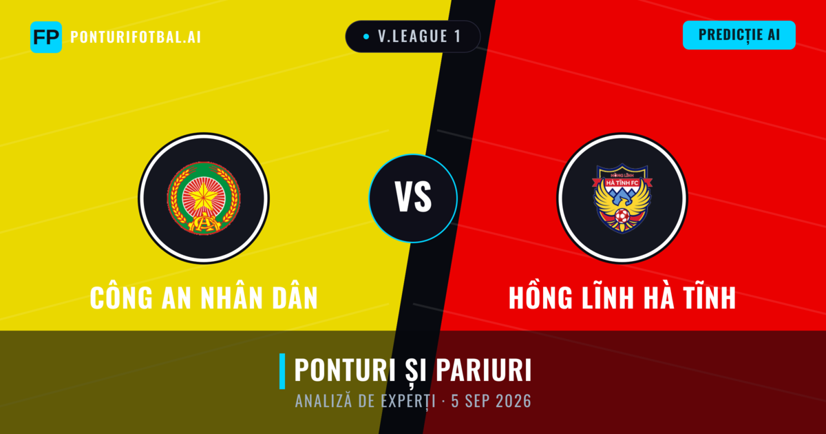 Công An Nhân Dân vs Hồng Lĩnh Hà Tĩnh — pronostic și avancronică meci